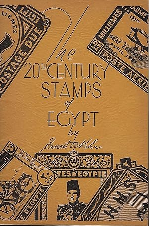 THE 20TH CENTURY STAMPS OF EGYPT