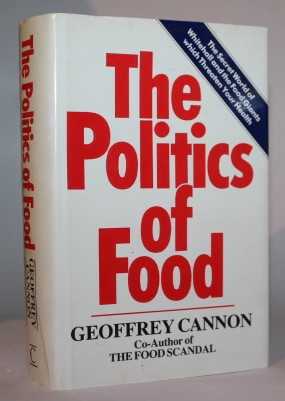 The Politics of Food