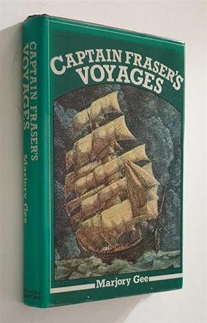 Captain Fraser's Voyages