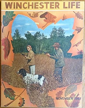 Winchester Life - November 1947 Vol. 6 No. 8