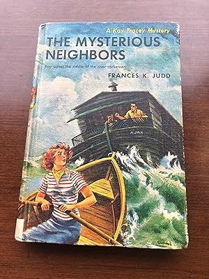 THE MYSTERIOUS NEIGHBORS - Kay Solves the Riddle of the River Racketeers