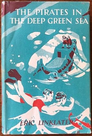 The Pirates in the Deep Green Sea. A Story for Children. Illustrated by William Reeves.
