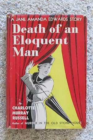Death of an Eloquent Man