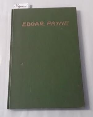 Edgar Alwin Payne and His Work (SIGNED Limited Edition) Copy #196