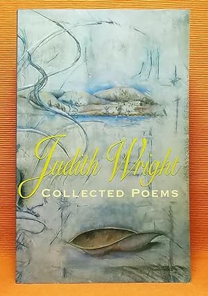 Judith Wright Collected Poems 1942-1985
