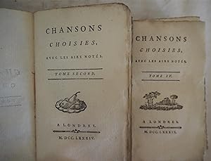 Chansons choisies avec les airs notés - 1784 - Tomes 2 et 4