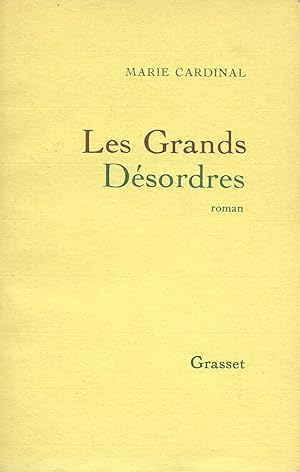 Grands désordres (Les), roman