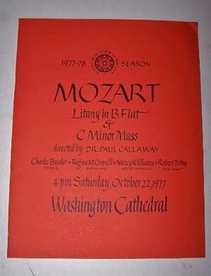 MOZART Litany in B Flat & C Minor Mass Directed by Dr. Paul Callaway