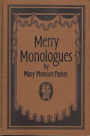 MERRY MONOLOGUES: A LAUGH FOR EVERY DAY OF THE YEAR