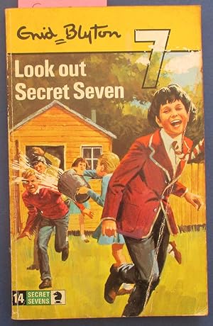 Look Out Secret Seven: The Secret Seven (#14)