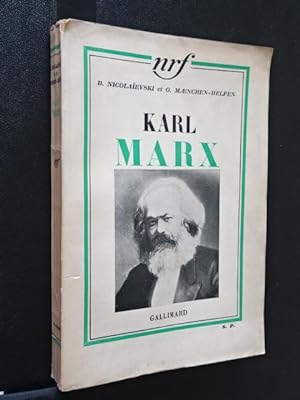 Nikolaevskij, Boris Ivanovi? - Karl Marx