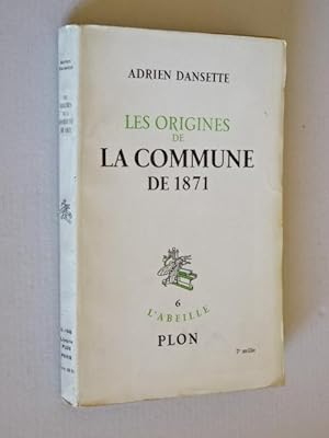 Dansette, Adrien - Les origines de la Commune de 1871