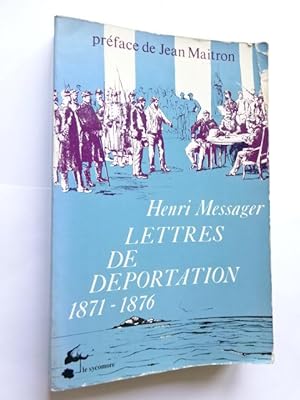 Messager, Henri - 239 lettres d'un communard déporté : Île d'Oléron, Île de Ré, Île des Pins ; pr...