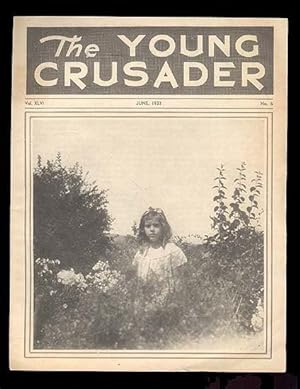 The Young Crusader, Children's Magazine Issued by the National Women's Christian Temperance Union...