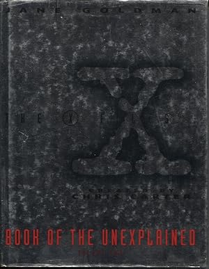 The X-files Book Of The Unexplained, Vol. 2 Based on the Series Created by Chris Carter