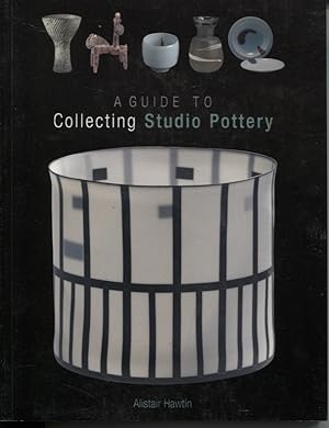 A Guide To Collecting Studio Pottery