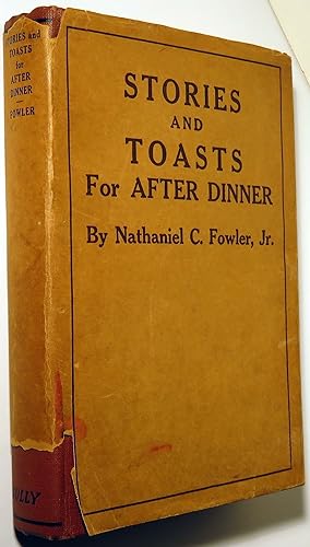 Stories and Toasts for After Dinner, The Toastmaster, His Duties and Responsibilities