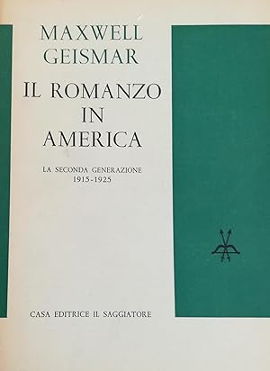 IL ROMANZO IN AMERICA, LA SECONDA GENERAZIONE 1915-1925