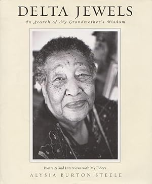 DELTA JEWELS - In Search of My Grandmothewr's Wisdom