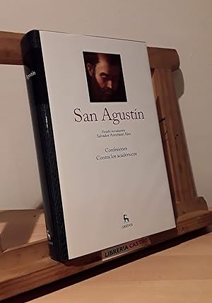San Agustín. Confesiones contra los académicos