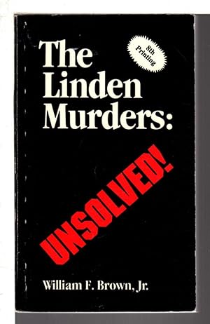 THE LINDEN MURDERS: UNSOLVED!