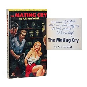 THE MATING CRY (THE HOUSE THAT STOOD STILL)