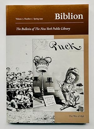 Biblion: The Bulletin of The New York Public Library, Volume 7, Number 2, Spring 1999