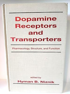 Dopamine Receptors and Transporters: Pharmacology, Structure, and Function