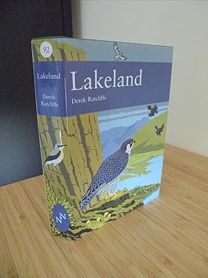 Lakeland: The Wildlife of Cumbria [New Naturalist]