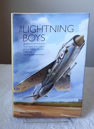 The Lightning Boys: True Tales from Pilots of the English Electric Lightning (The Jet Age Series)