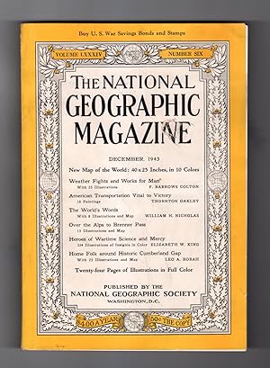 National Geographic Magazine - December, 1943. With Supplemental World Map. 8 Pages Color Militar...