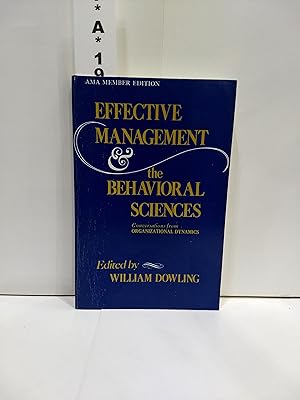 Effective Management and the Behavioral Sciences