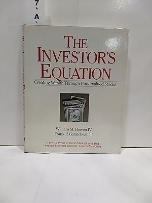 The Investor's Equation: Creating Wealth Through Undervalued Stocks