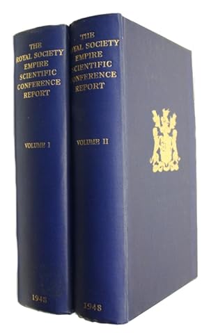 The Royal Society Empire Scientific Conference June-July 1946. Vols 1-2