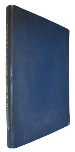 The Birds of Australia. Bibliography of the Birds of Australia: Books used in the preparation of ...