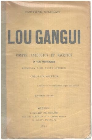 Lou gangui / contes anecdotos et facétios en vers prouvençaux