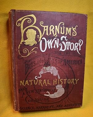 Barnum's Own Story for the Boys and Girls of America