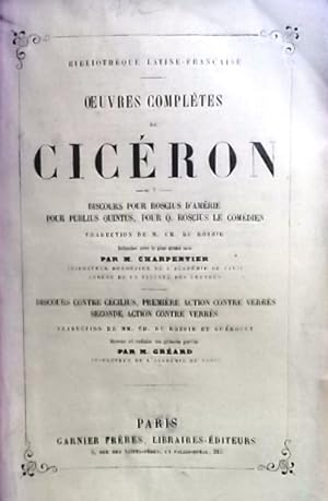 Oeuvres complètes de Cicéron. Tomes 5 et 6. tome 5 : Discours pour Roscius d'Amérie, pour Publius...