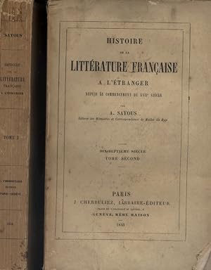Histoire de la littérature française à l'étranger depuis le commencement du XVII e siècle.