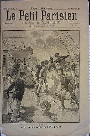 Le Petit Parisien - Supplément littéraire illustré N° 192 : Un navire attaqué. Gravure à la une. ...