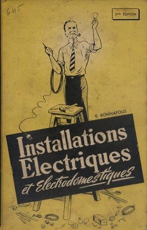 Installations électriques et électrodomestiques.