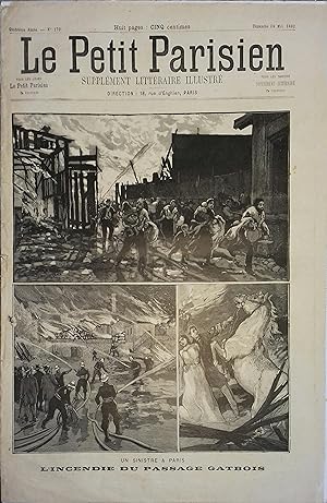 Le Petit Parisien - Supplément littéraire illustré N° 173 : L'incendie du passage Gatbois. Gravur...