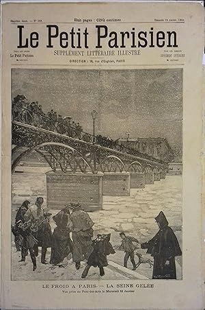 Le Petit Parisien - Supplément littéraire illustré N° 208 : Le froid à Paris : La Seine gelée. Gr...