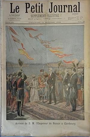 Le Petit journal - Supplément illustré N° 308 : Arrivée de S. M. l'empereur de Russie à Cherbourg...