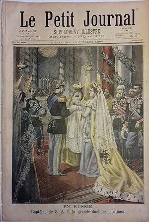Le Petit journal - Supplément illustré N° 347 : En Russie : baptême de S.A.I. la grande-duchesse ...