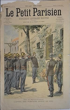 Le Petit Parisien - Supplément littéraire illustré N° 715 : L'appel des pompiers morts au feu. Gr...