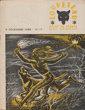 Louveteau 1958 N° 17. Revue bimensuelle des Scouts de France. 5 décembre 1958.