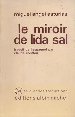 Le miroir de Lida Sal.