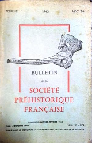 Bulletin de la Société Préhistorique Française. Travaux de janvier-février 1963.