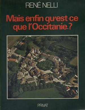 Mais enfin qu'est ce que l'occitanie ?